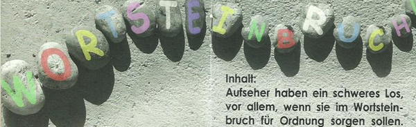 Literatur-Theater: Wortsteinbruch