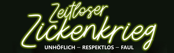 Zeitloser Zickenkrieg: Produktion von der Jugend